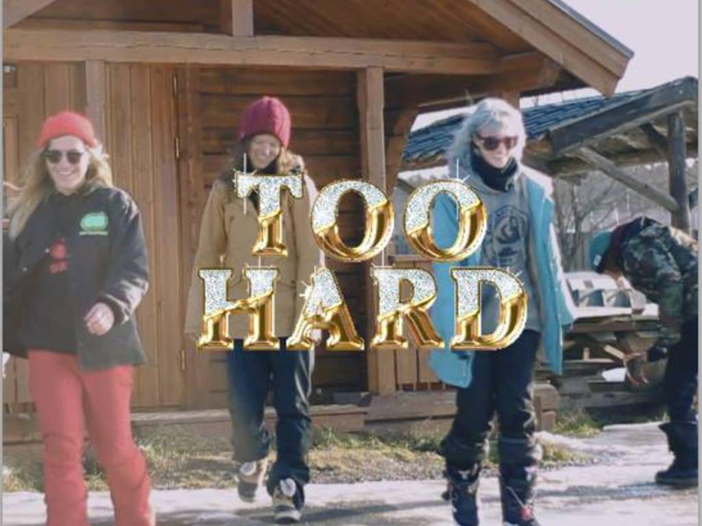 Too Hard – Dina Treland and Maria Thomsen