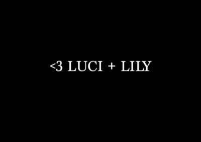 <3 Luci & Lily