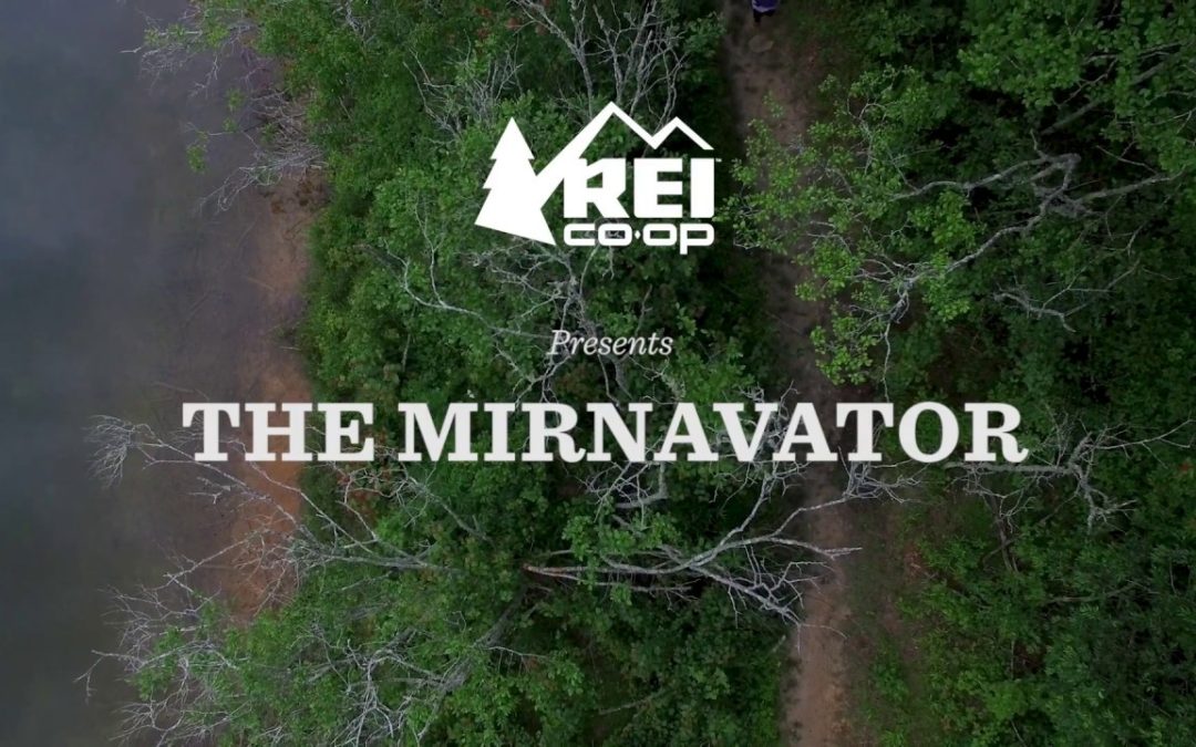 REI Presents: The Mirnavator