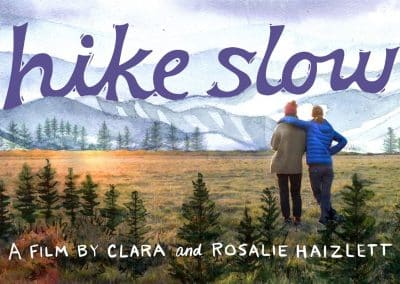 HIKE SLOW – A Sisters’ Story