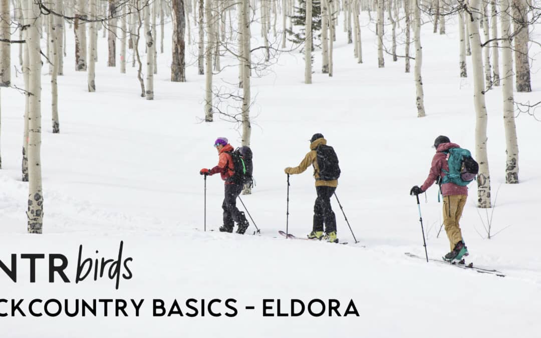 Backcountry Basics – Eldora Mountain